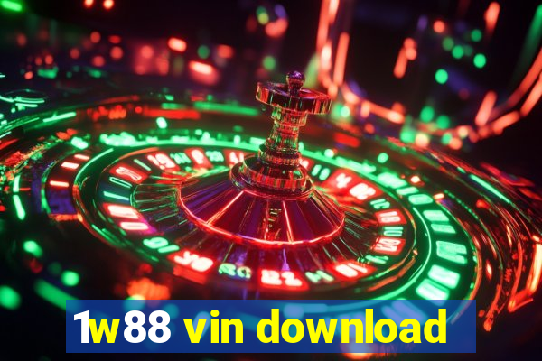 1w88 vin download