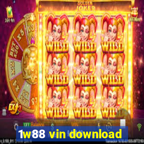 1w88 vin download