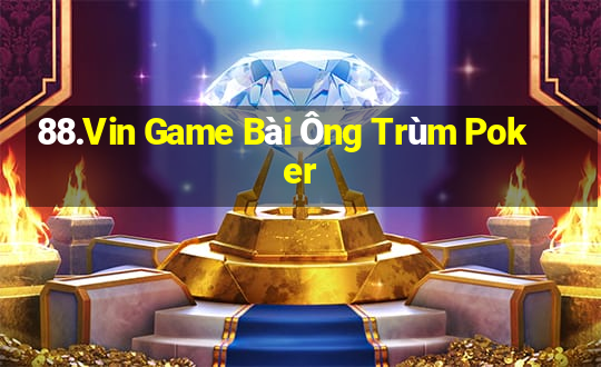 88.Vin Game Bài Ông Trùm Poker