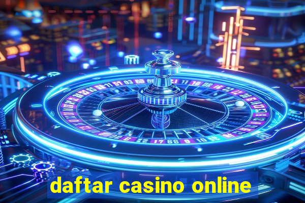 daftar casino online