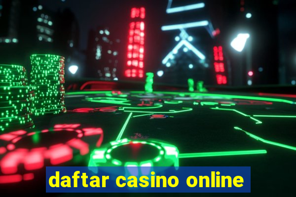 daftar casino online