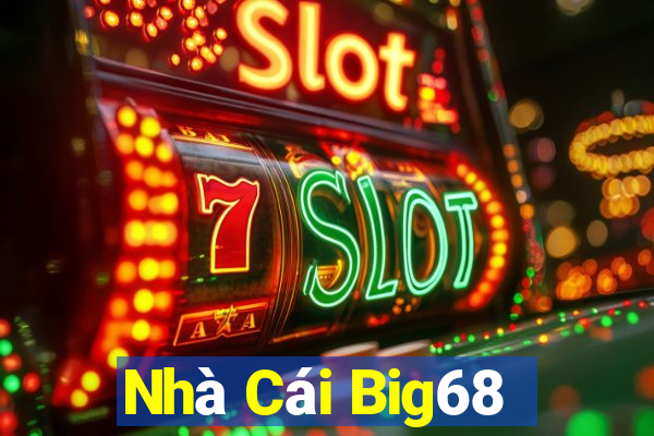 Nhà Cái Big68