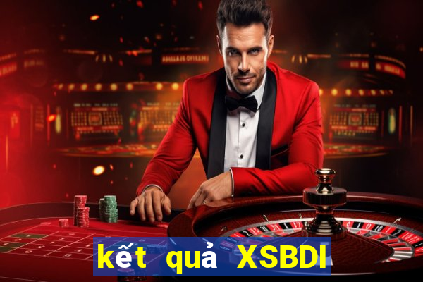 kết quả XSBDI ngày 7