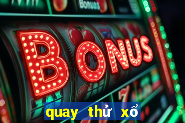 quay thử xổ số phú yên hôm nay 888