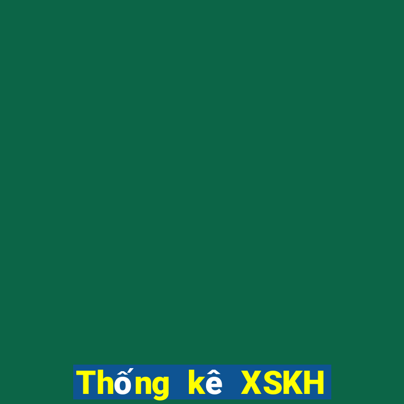 Thống kê XSKH ngày 15