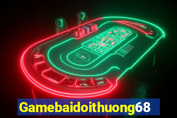 Gamebaidoithuong68 Game Bài 96