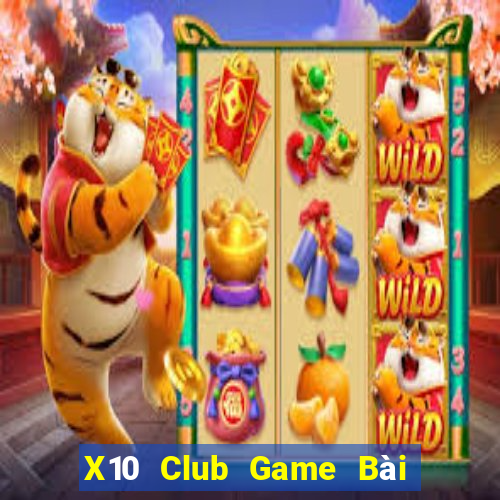 X10 Club Game Bài Las Vegas