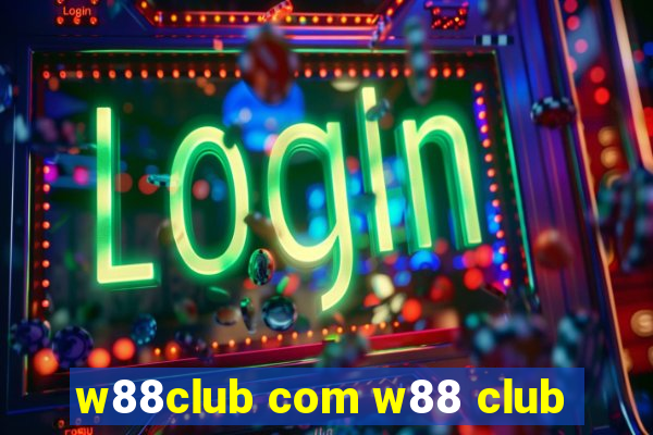 w88club com w88 club