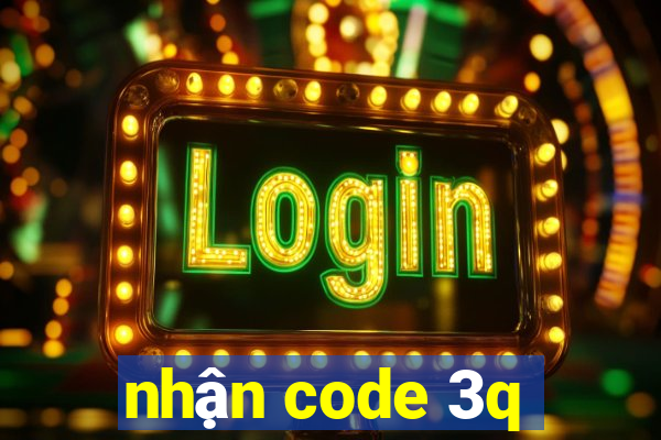 nhận code 3q