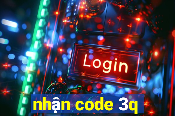 nhận code 3q