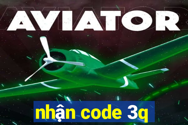 nhận code 3q