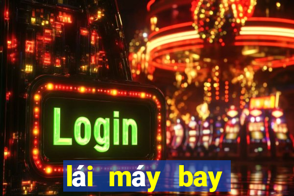 lái máy bay trực thăng