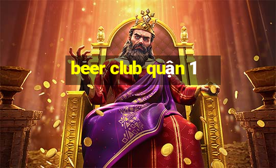 beer club quận 1