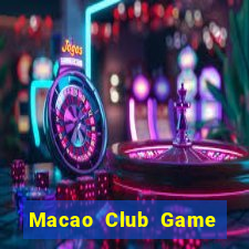 Macao Club Game Bài Chắn