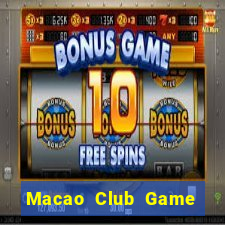 Macao Club Game Bài Chắn