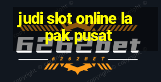 judi slot online lapak pusat