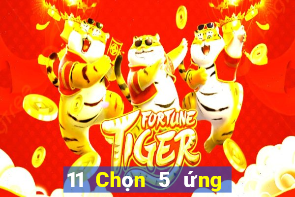 11 Chọn 5 ứng dụng xổ số