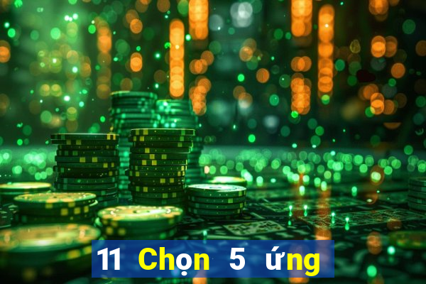 11 Chọn 5 ứng dụng xổ số