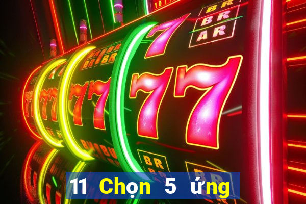 11 Chọn 5 ứng dụng xổ số