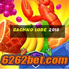 bacnho lode 2018