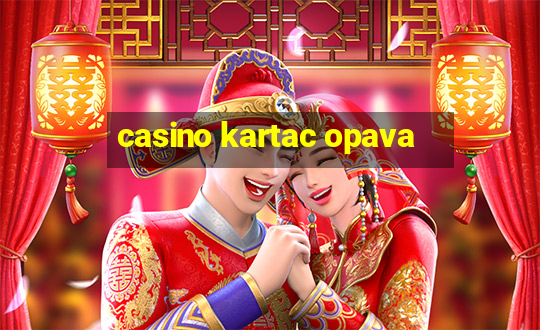 casino kartac opava