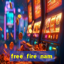 free fire nam mới nhất