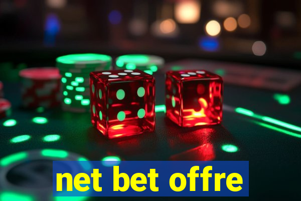 net bet offre