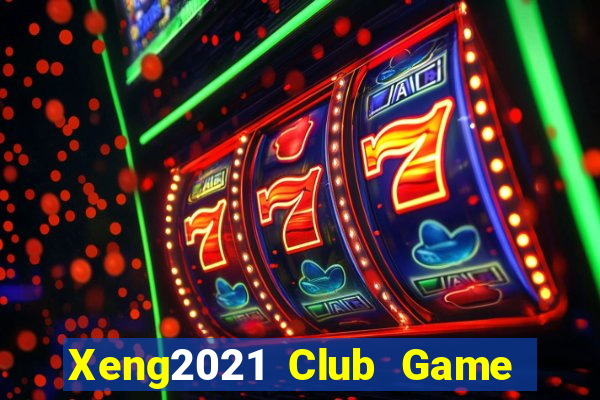 Xeng2021 Club Game Bài 777