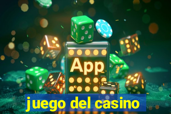 juego del casino