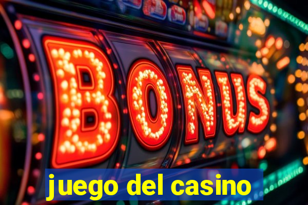 juego del casino