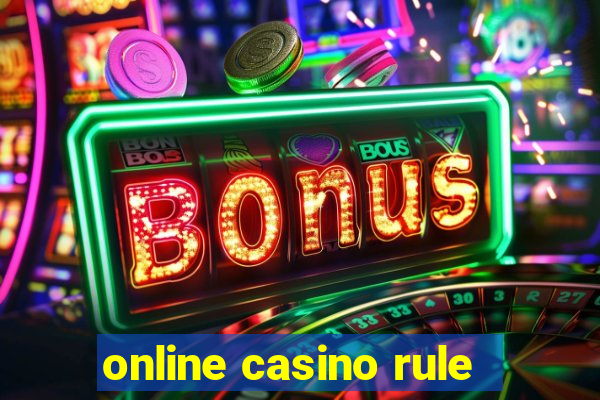 online casino rule