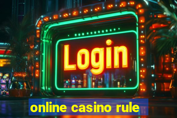 online casino rule