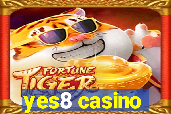 yes8 casino