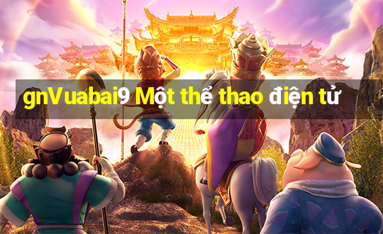 gnVuabai9 Một thể thao điện tử