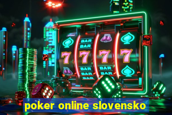 poker online slovensko