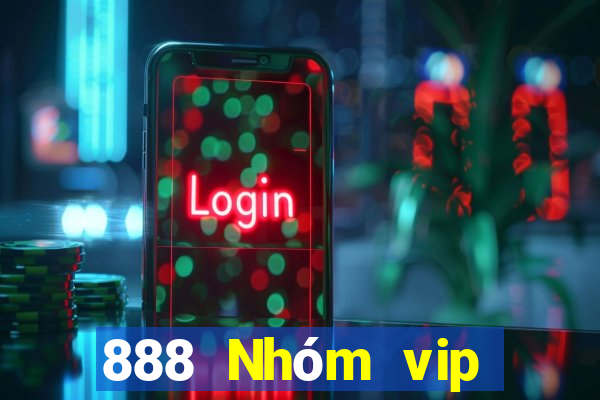 888 Nhóm vip Đăng nhập