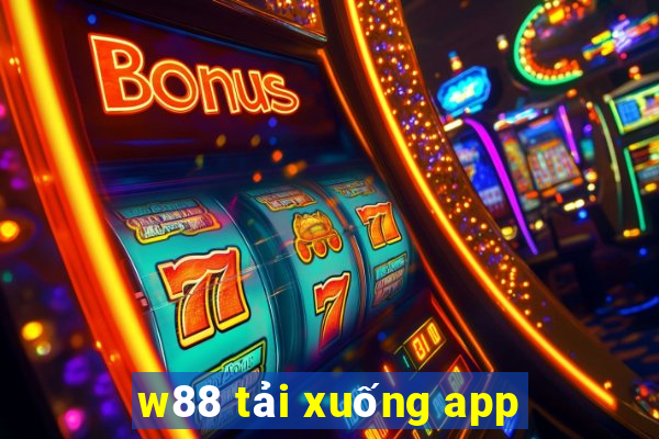 w88 tải xuống app