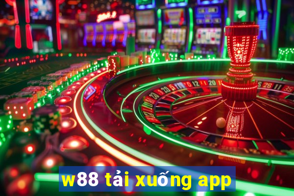 w88 tải xuống app