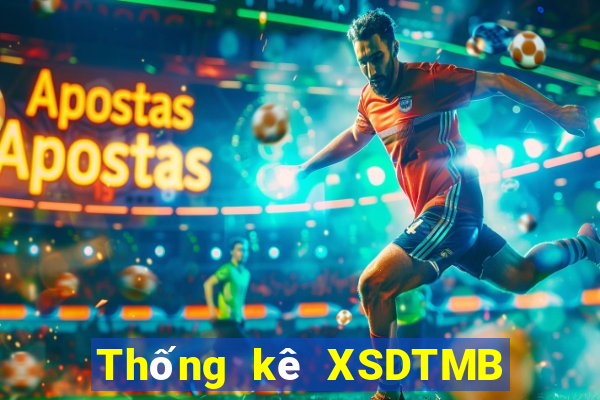 Thống kê XSDTMB ngày 17