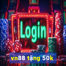 vn88 tặng 50k