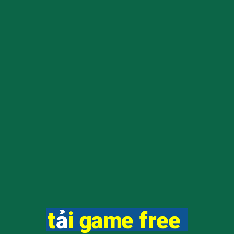 tải game free