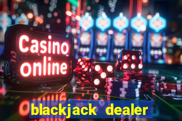 blackjack dealer salary uk