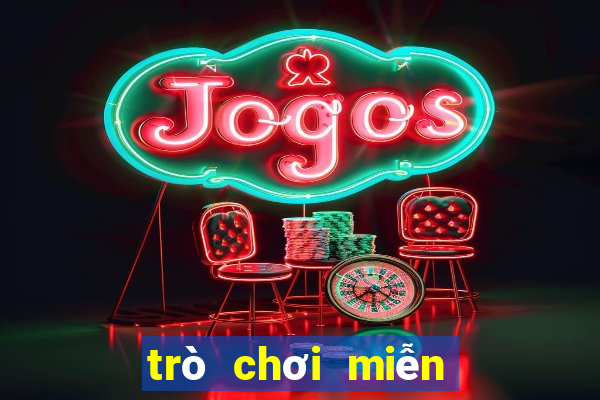 trò chơi miễn phí online