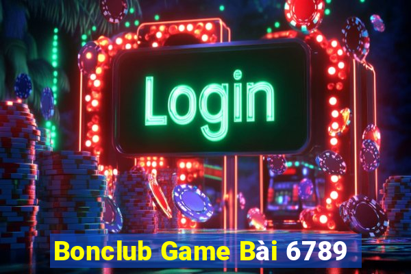 Bonclub Game Bài 6789