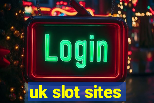 uk slot sites