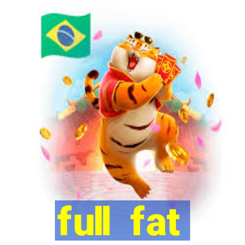 full fat productions ltd