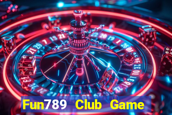 Fun789 Club Game Bài 68