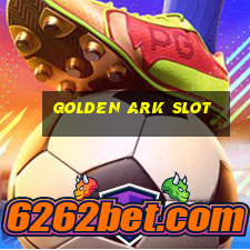 golden ark slot