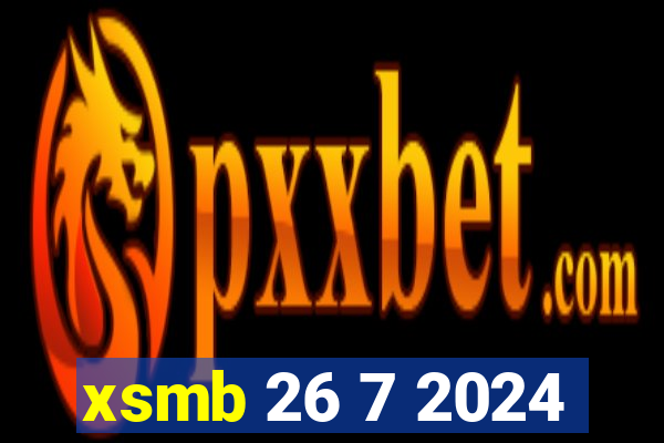 xsmb 26 7 2024