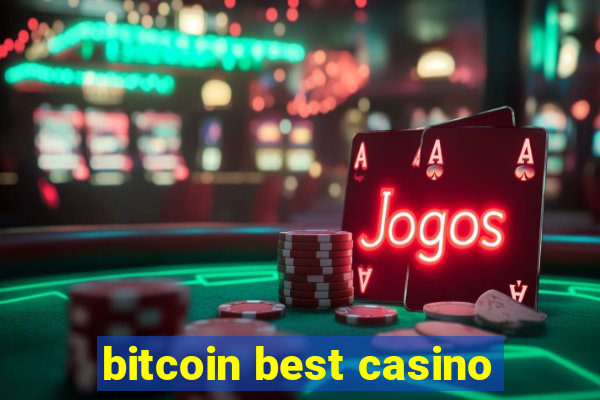 bitcoin best casino